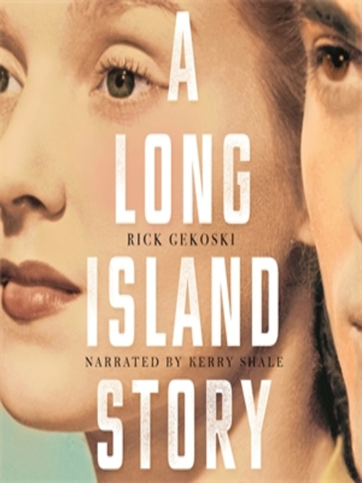 Title details for A Long Island Story by Rick Gekoski - Wait list